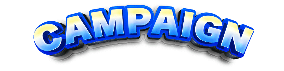 CAMPAIGN